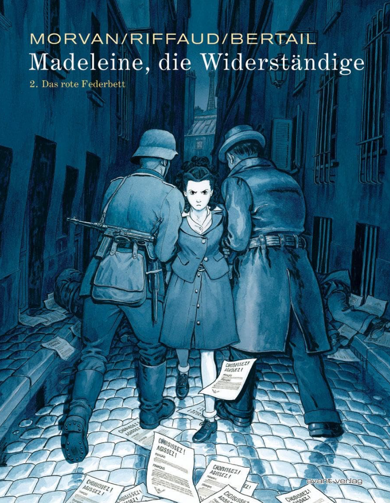 Madeleine, die Widerständige Teil #2 und #3