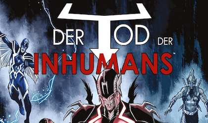 Der Tod der Inhumans