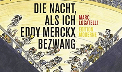 DIE NACHT, IN DER ICH EDDY MERCKX BEZWANG 