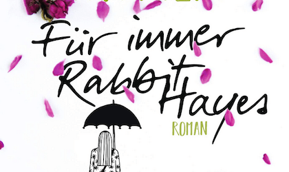 Für immer Rabbit Hayes