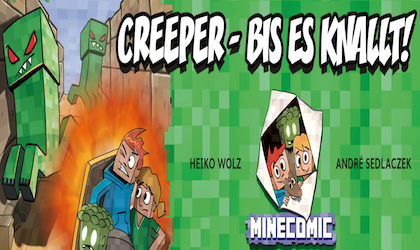 Minecraft: Creeper – bis es knallt!: MINECOMIC