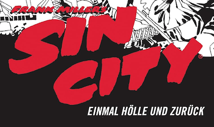 Sin City #7 Einmal Hölle und zurück