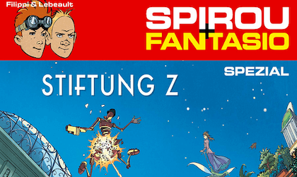 Spirou und Fantasio Spezial 27: Stiftung Z 