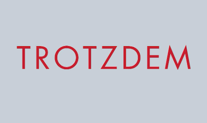 Trotzdem