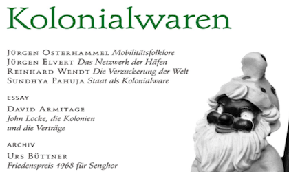 Zeitschrift für Ideengeschichte Heft XV/1 - Kolonialwaren